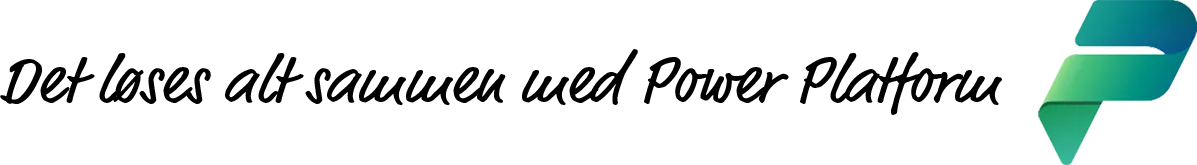 Det løses alt sammen med Power Platform